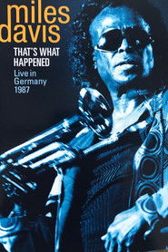 Miles Davis - That's what happened - Live in Germany 1987 (2009)
