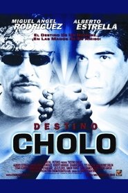 Poster Destino Cholo 2002