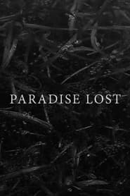 Paradise Lost streaming