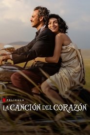 La canción del corazón (2022) HD 1080p Latino