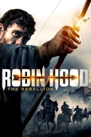 Robin Hood The Rebellion постер