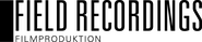 Field Recordings Filmproduktion