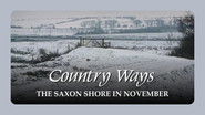 The Saxon Shore in November