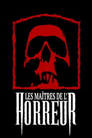 Les ma&icirc;tres de l'horreur (2005)