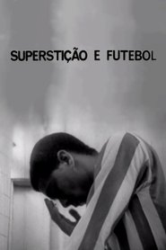 Poster Superstição e Futebol