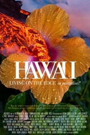 Hawaii: Living on the Edge in Paradise? (2019) Zalukaj Online