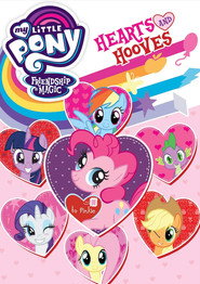 My Little Pony Friendship Is Magic: Hearts And Hooves