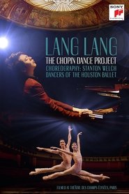 Poster Lang Lang - The Chopin Dance Project 2015