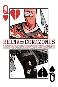 Reina de Corazones) Reina de Corazones (2013)