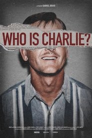 Who Is Charlie?