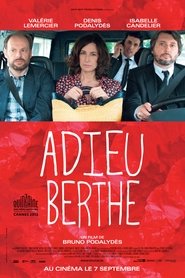 Film Adieu Berthe ou l'enterrement de mémé streaming