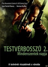 Testvérbosszú 2. - Mindenszentek 2009 Testvérbosszú 2. - Mindenszentek 2009