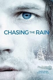 Full Cast of Chasing the Rain