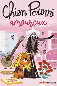 Chien pourri amoureux 2021