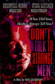 Don't Talk to Strange Men постер