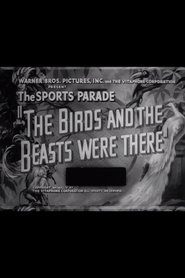 Poster The Birds and the Beasts Were There 1944