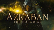 AZKABAN Origins. The Disturbing Birth of the Dementors