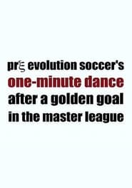 Pre Evolution Soccer's One-Minute Dance After a Golden Goal in the Master League (2004)