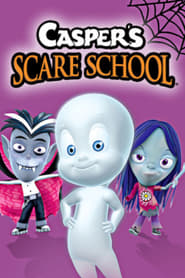 Casper's Scare School постер