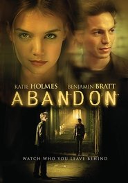 Voir Abandon en streaming vf gratuit sur streamizseries.net site special Films streaming