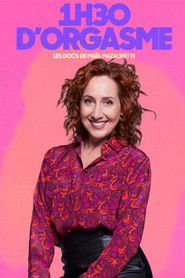 1h30 d'orgasme (2025)