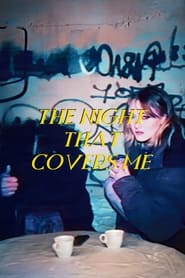 The Night That Covers Me (2024)