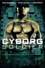 Cyborg Soldier film en streaming