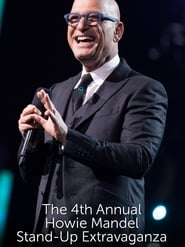 The 4th Annual Howie Mandel Stand-Up Extravaganza