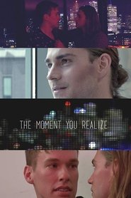 Poster The Moment You Realize 2014