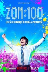 Zom 100: Bucket List of the Dead – Zom 100: Listă de dorințe în plină apocalipsă (2023) Zom 100: Bucket List of the Dead – Zom 100: Listă de dorințe în plină apocalipsă (2023)