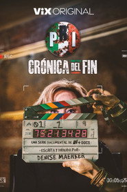 PRI: Crónica del Fin постер