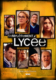 Complètement Lycée постер
