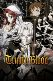 Full Cast of Trinity Blood