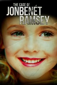 The Case of: JonBenét Ramsey постер