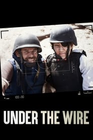 Under the Wire постер