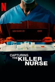 Capturing the Killer Nurse 2022 Movie Download Dual Audio Hindi Eng | NF WEB-DL 1080p 720p 480p