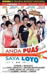 Poster Anda Puas Saya Loyo 2008
