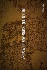 Die Entführung Aus Dem Serail