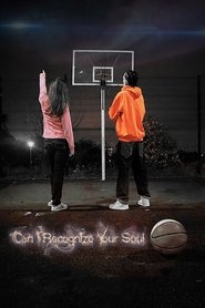 Can I Recognize Your Soul (2018)