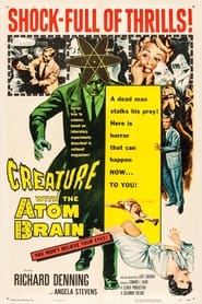 Creature with the Atom Brain постер