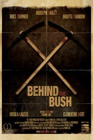 Poster Behind the Bush 2013