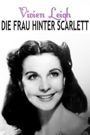 Poster Vivien Leigh - Die Frau hinter Scarlett