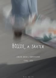 Hollie, a Skater