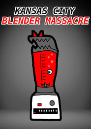 Poster Kansas City Blender Massacre