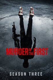 Murder in the First Sezonul 3 Episodul 7 Online