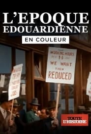 L'époque édouardienne en couleur