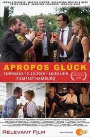 Apropos Glück 2016 映画 吹き替え