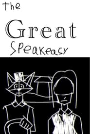 The Great Speakeasy