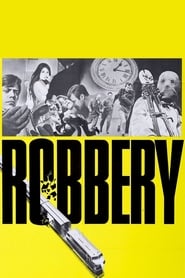 Robbery постер