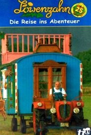 Poster Löwenzahn - Die Reise ins Abenteuer